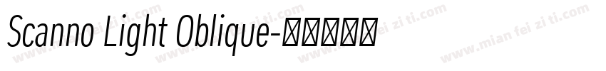 Scanno Light Oblique字体转换